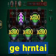 ge hrntai